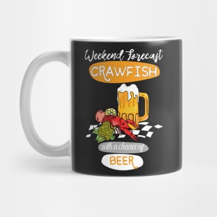 Crawfish and Beer - weedend, summer, crawfish boil, cray, crayfish, food Mug